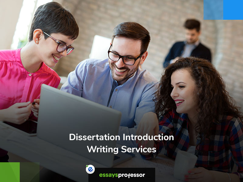 Dissertation Introduction Writing Services
