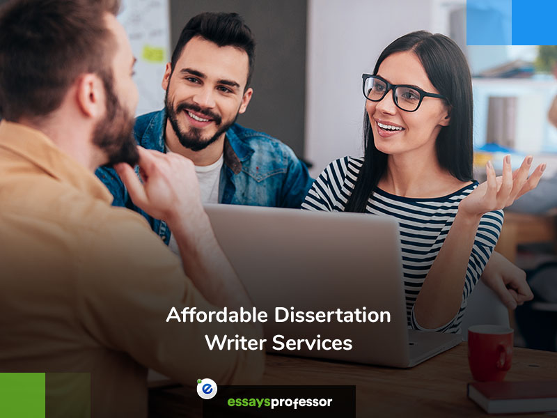 Affordable Dissertation Writer Services